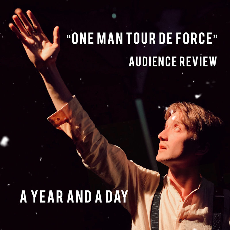 A Year and a Day, Brancaster Village Hall, Brancaster, Norfolk, PE31 8AA | Edinburgh Fringe Favourite comes to Brancaster Village Hall | theatre, sci-fi, play, entertainment