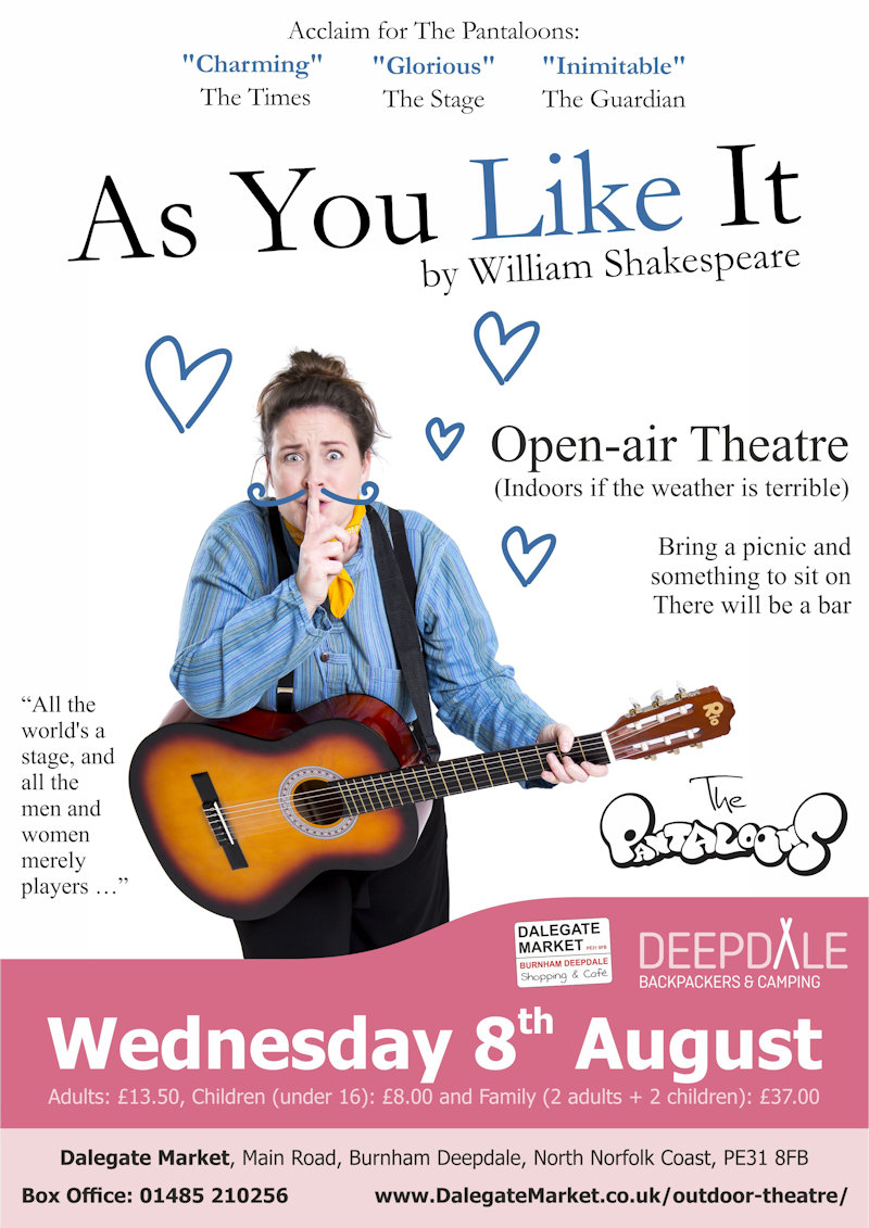 As You Like It - Open Air Shakespeare, Dalegate Market