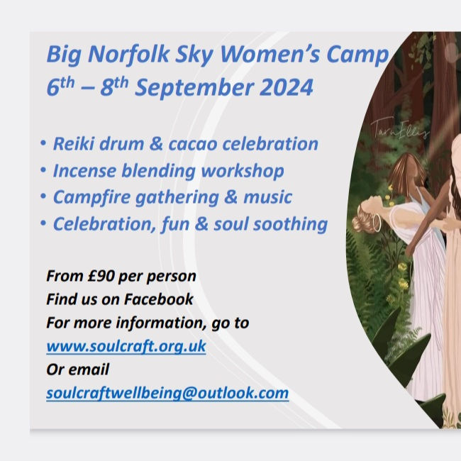 Big Norfolk Sky Women's Camp , Soulcraft HQ, Stibbard, England, NR21 0LT | A soul soothing weekend of nature and celebration in North Norfolk  | Big Norfolk Sky Womens Camp 
