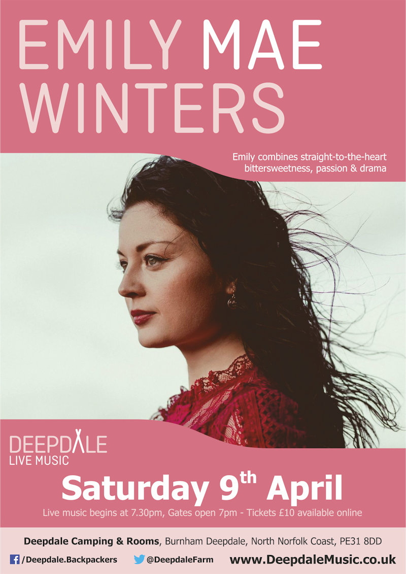 Emily Mae Winters - Live Music - CANCELLED, Brick Barn, Deepdale Camping & Rooms, Deepdale Farm, Burnham Deepdale, Norfolk, PE31 8DD | We are really looking forward to welcoming Emily Mae Winters for a gig at Deepdale.  Emily combines straight-to-the-heart bittersweetness with her own unique passion and drama in performance. | gig, live, music, katie, doherty, navigators, session, concert, deepdale, camping, rooms, brick, barn