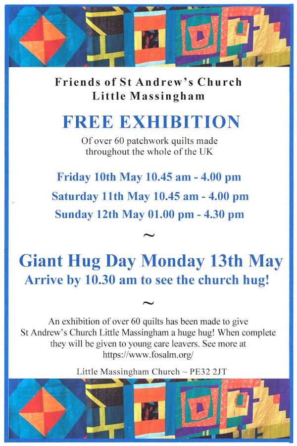 Quilts Exhibition, St Andrew’s Church, Church Lane, Little Massingham, Norfolk, PE32 2JT | Weekend long exhibition of highly colourful patchwork quilts | Charity Exhibition Free Norfolk quilts patchwork family church hug heritage roof