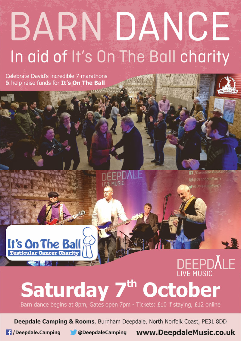 Charity Barn Dance in aid of It's On The Ball, Brick Barn, Deepdale Camping & Rooms, Deepdale Farm, Burnham Deepdale, Norfolk, PE31 8DD | Join us to celebrate David's incredible fundraising '7 marathon beer pushes in 7 days', we will be cheering his arrival at Deepdale & celebrating his incredible effort by making him dance the evening away! | gig, live, music, barn, dance, , navigators, session, concert, deepdale, camping, rooms, brick, barn