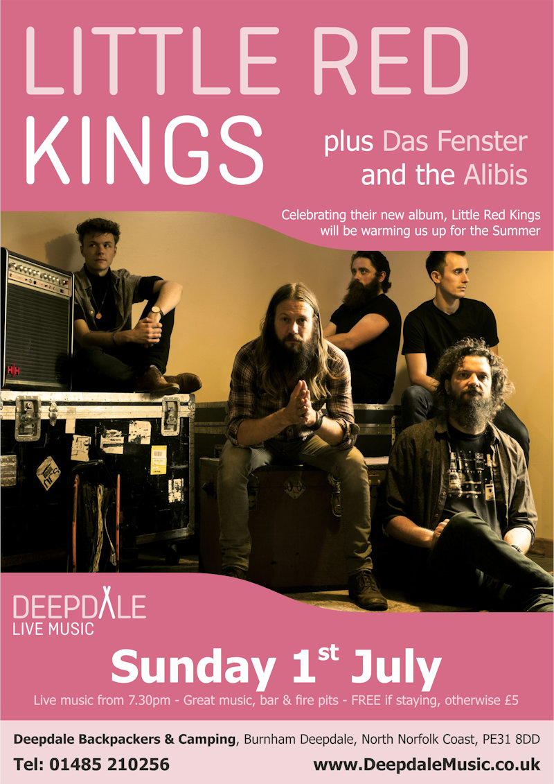 Little Red Kings - Sunday Session, Deepdale Camping & Rooms, Deepdale Farm, Burnham Deepdale, North Norfolk Coast, PE31 8DD | You may have caught the Little Red Kings headlining set at Deepdale Festival.  This time enjoy their Summer Sunday Session in the brick barn, celebrating their new album 'Callous', with support from Das Fenster and the Alibis. | deepdale, music, live, happiness, celebration, north norfolk coast, activities, good, feelings, roaring, fire, foraging, walking, cycling, running, wildlife, nature