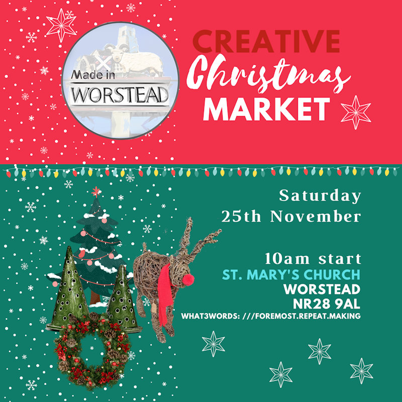 Made In Worstead - Creative Christmas Market, St Marys Church, Worstead, Worstead, Norfolk, NR28 9AL | Annual market of artistic and creative crafts and gifts from Worstead and the local area. | Craft, Art, Market, Christmas