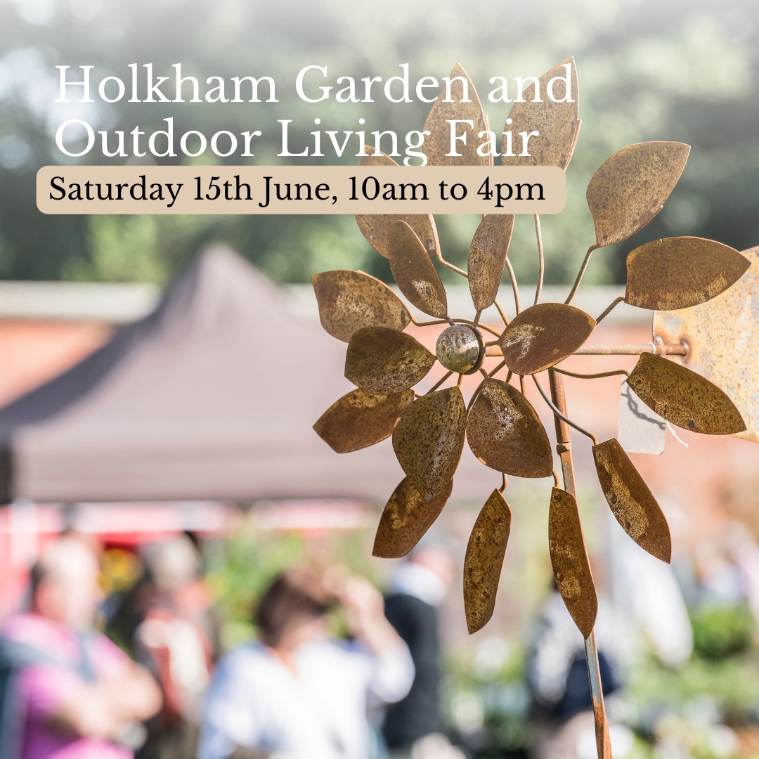 Holkham Summer Garden and Outdoor Living Fair, Walled Garden, Holkham Estate, Wells-next-the-Sea, Norfolk, NR23 1AB | This June, a wide range of stallholders will bring plants galore, crafts and decorative items, and other gardening goodies to help you create that ideal outdoor space and get your garden looking gorgeous this summer. | summer, garden, fair, holkham, market
