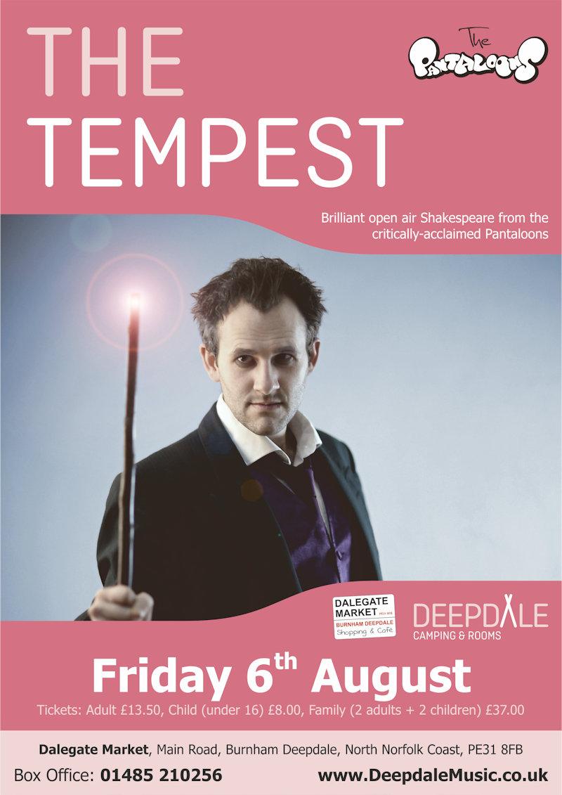 The Tempest - Open Air Theatre, Dalegate Market