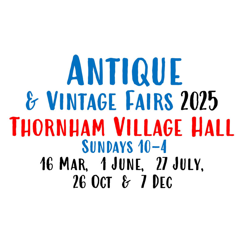 Thornham Antique & Vintage Fairs | December | Thornham Village Hall