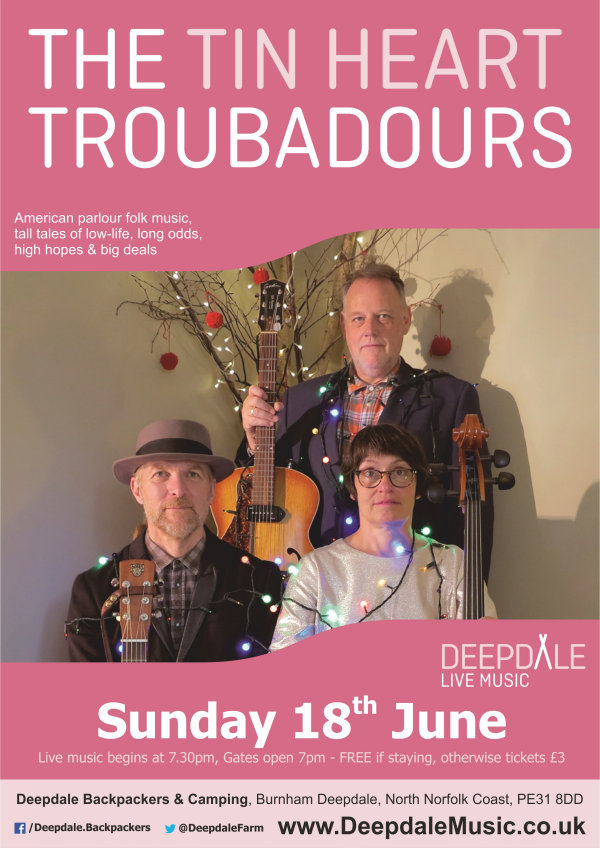 The Tin Heart Troubadours - Sunday Session, Deepdale Camping & Rooms, Deepdale Farm, Burnham Deepdale, North Norfolk Coast, PE31 8DD | Our Sunday Sessions continue with an appearance from Norfolk-based Americana trio, The Tin Heart Troubadours. Their songs �tell tall tales of low-life, long odds, high hopes and big deals ... short stories of hot nights & cold lead in Heaven & Hell! | deepdale, hygge, festival, music, live, danish, happiness, celebration, north norfolk coast, activities, good, feelings, roaring, fire, foraging, walking, cycling, running, wildlife, nature