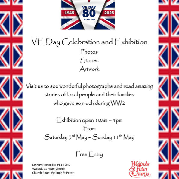 VE Day 80th Anniversary Exhibition | May | Walpole St Peter Church