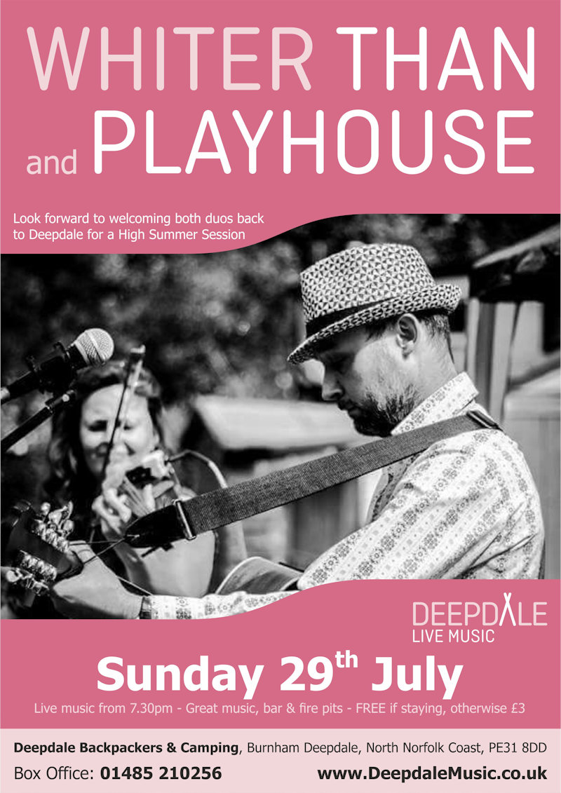 Whiter Than and Playhouse - Sunday Session, Deepdale Camping & Rooms, Deepdale Farm, Burnham Deepdale, North Norfolk Coast, PE31 8DD | Our High Summer Sunday Session is with two friends of Deepdale, Whiter Than & Playhouse.  You may have caught Whiter Than in August last year, and Playhouse at previous Deepdale Christmas Markets.  Should be a great evening ... | deepdale, music, live, happiness, celebration, north norfolk coast, activities, good, feelings, roaring, fire, foraging, walking, cycling, running, wildlife, nature