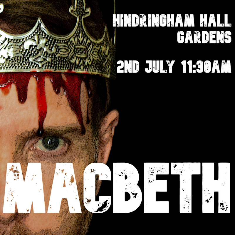 Macbeth at Hindringham Hall, Hall Farm Hindringham off Blacksmiths Lane, Hindringham, Norfolk, NR21 0QA | An epic production of Macbeth in the stunning gardens of Hindringham Hall | Macbeth Outdoor Theatre