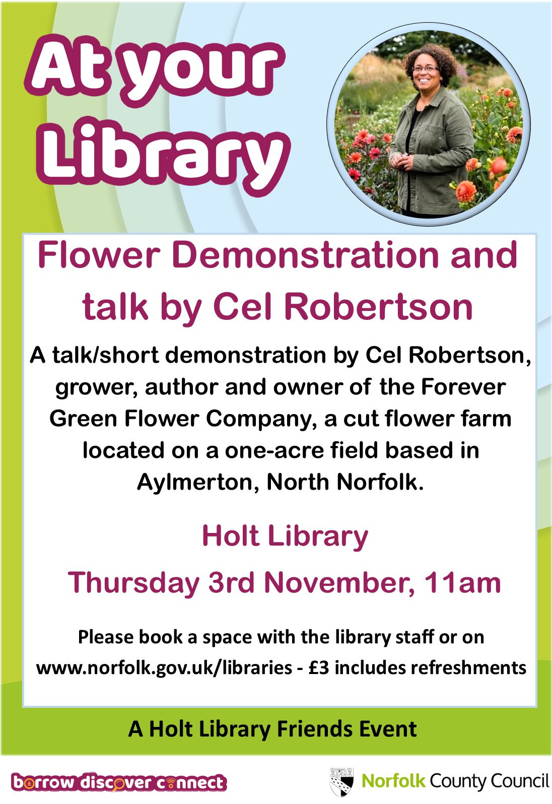 Flower Demonstration & Talk, Holt Library, Church Street, Norfolk, Holt, NR25 6BB | Life on a North Norfolk cut flower farm | Flowers, demonstration, talk, refreshments