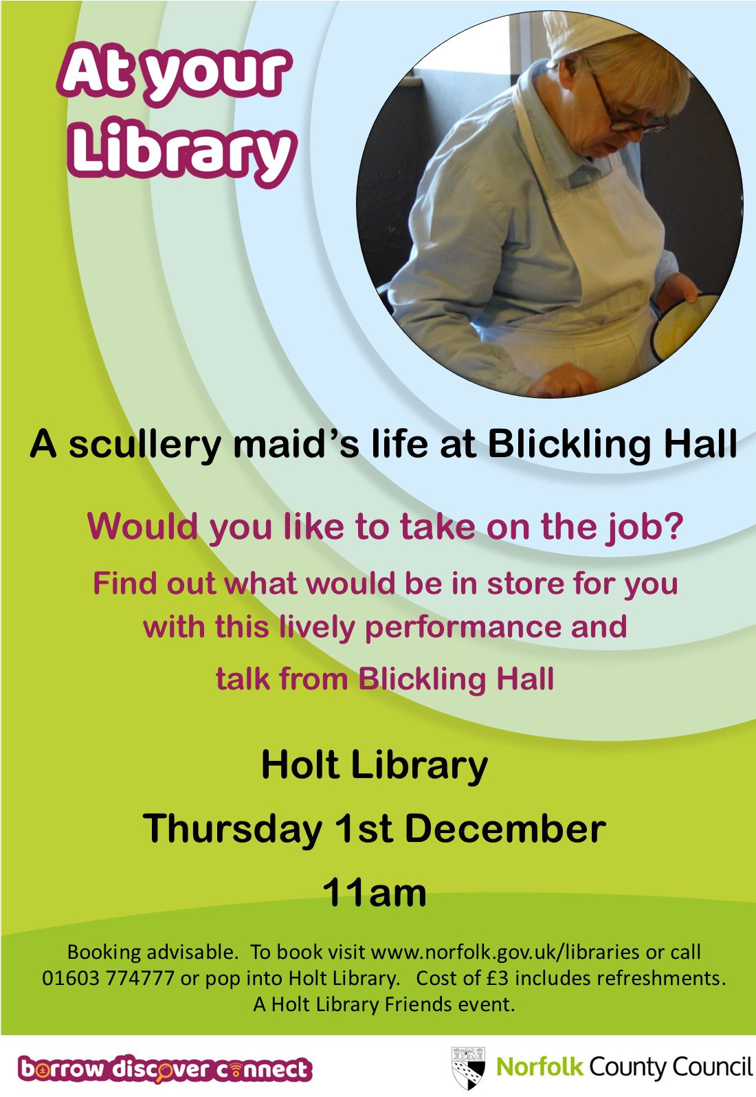 Life as a Scullery Maid at Blickling, Holt Library, Church Street, Norfolk, Holt, NR25 6BB | A lively peformance and talk from Blickling Hall | Performace, Blickling Hall, talk, refreshments