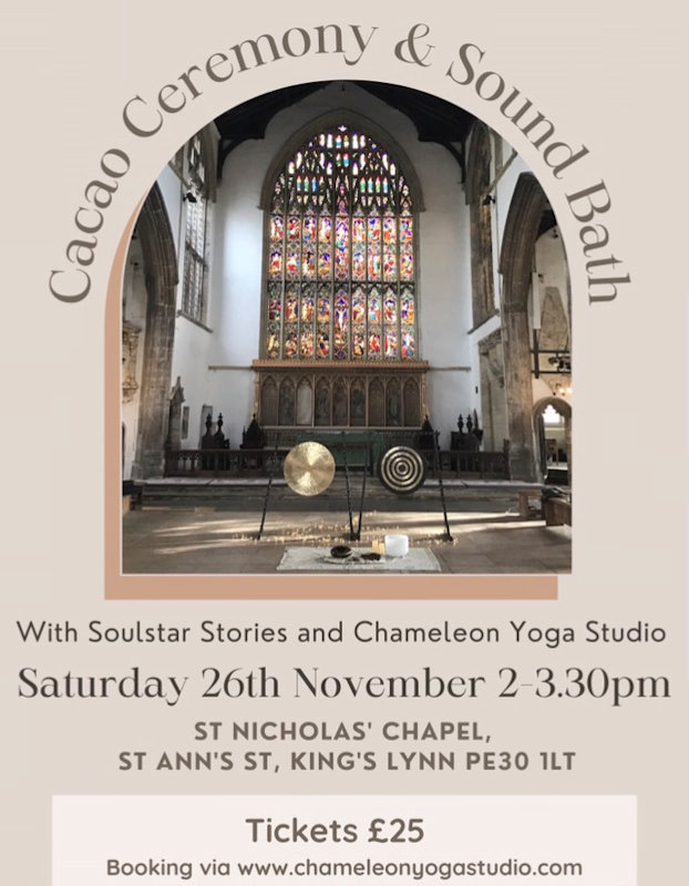 Cacao Ceremony and Sound Bath, St Nicholas' Chapel, St Ann's St, Kings Lynn, Norfolk, PE30 1LT | An opportunity for you to take a moment for deep relaxation and calm with the natural healing benefits of cacao and sound vibration | Cacao ceremony ,sound bath, meditation, gong bath, healing, mindfulness, destress