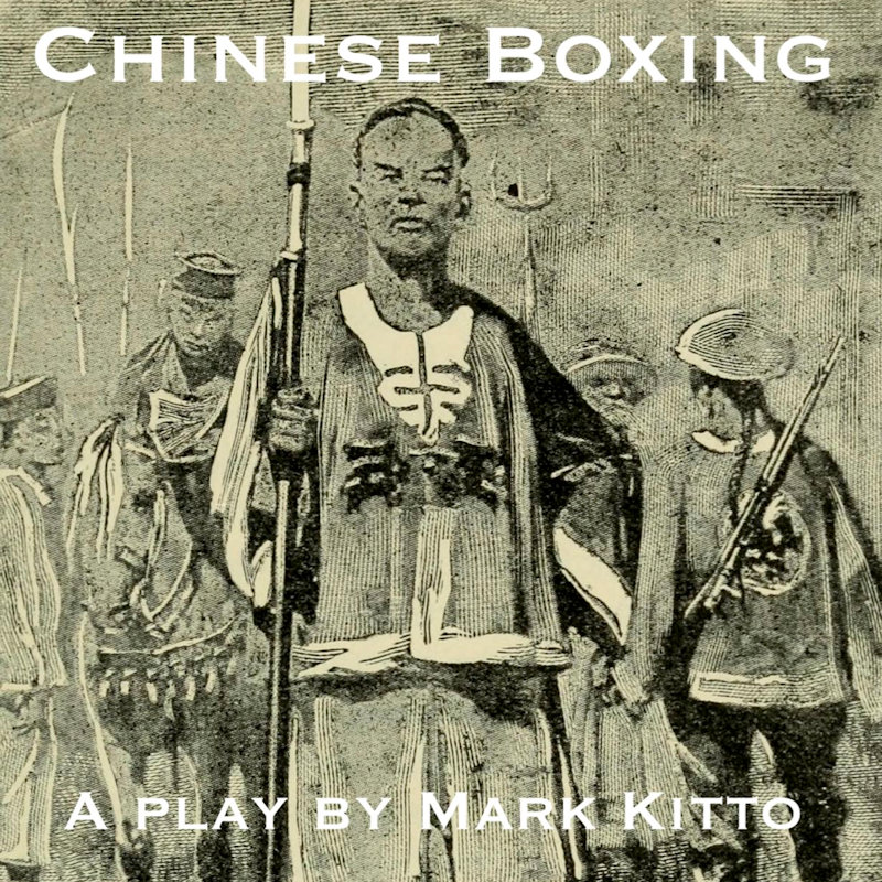 Chinese Boxing, Sheringham Little Theatre, Sheringham, Norfolk, NR26 8RE | A powerful one-man play about China and the West | theatre, live, china
