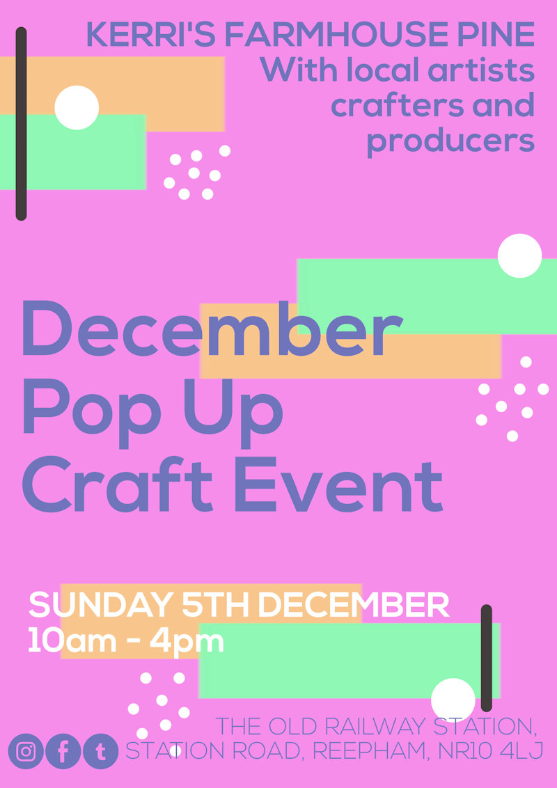 December Pop Up Craft Event, Kerri's farmhouse pine, The old railway station, Norfolk, NR10 4LJ | Local craft market | Craft, Market,