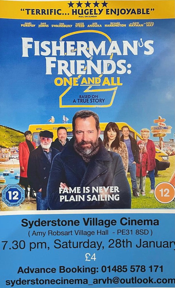 Film- Fisherman's Friends - One and All (12A), Amy Robsart Village Hall, Mill Lane, Syderstone, Norfolk, PE31 8SD | Syderstone Village Cinema brings you the sequel to the 2019 hit UK comedy charts the next instalment of the Fisherman's Friends amazing and uplifting true story. | cinema; village screen; Film;