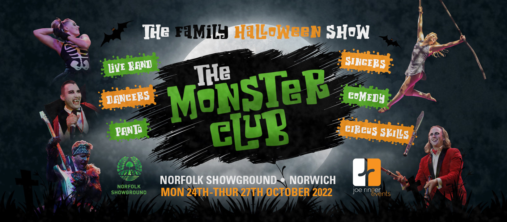 The Monster Club Family Halloween Show, Norfolk Showground, Dereham Road, Norwich, Norfolk, NR5 0TT | Norfolk's Spooktacular Family Halloween Show, combining Live Music, Singing, Dance, Circus & Panto. | Halloween show family 