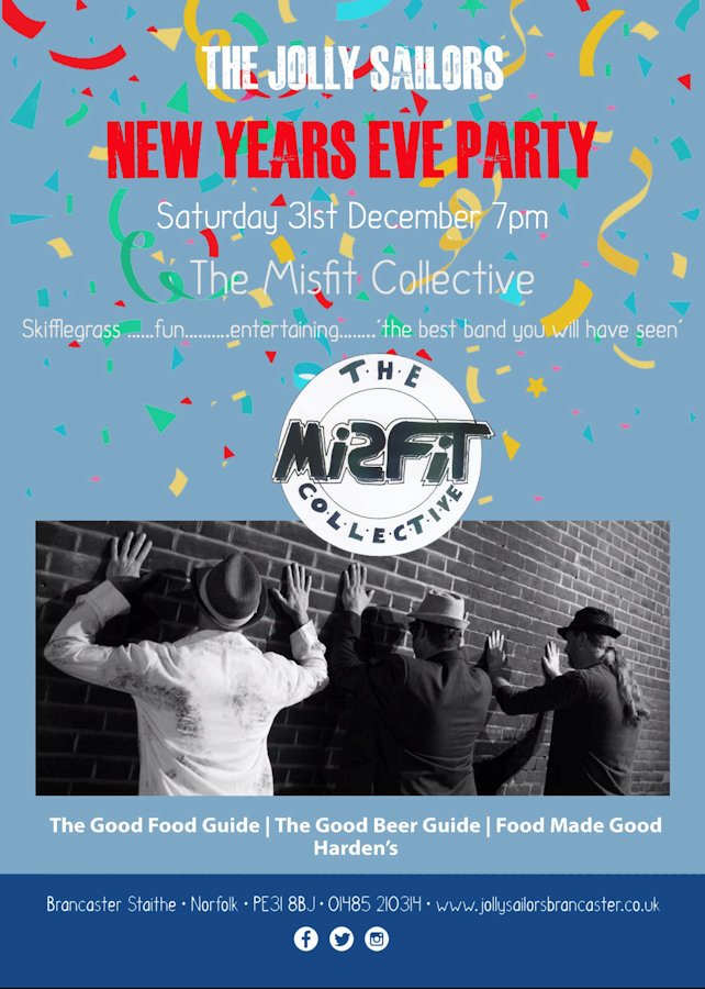 New Years Eve Party, The Jolly Sailors, Main Road, Norfolk, PE31 8BJ | Celebrate the New Year with us and The Misfit Collectives | music, NYE, celebration, live music, jolly, sailors, 