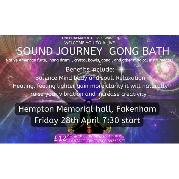Sound Journey / Gong Bath, Hempton memorial hall, The green , hempton, Fakenham, Norfolk, Nr21 7lj | Relax, feel calm and rejuvenated | Well being, meditation, relaxation